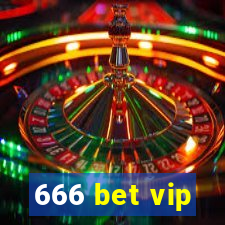 666 bet vip